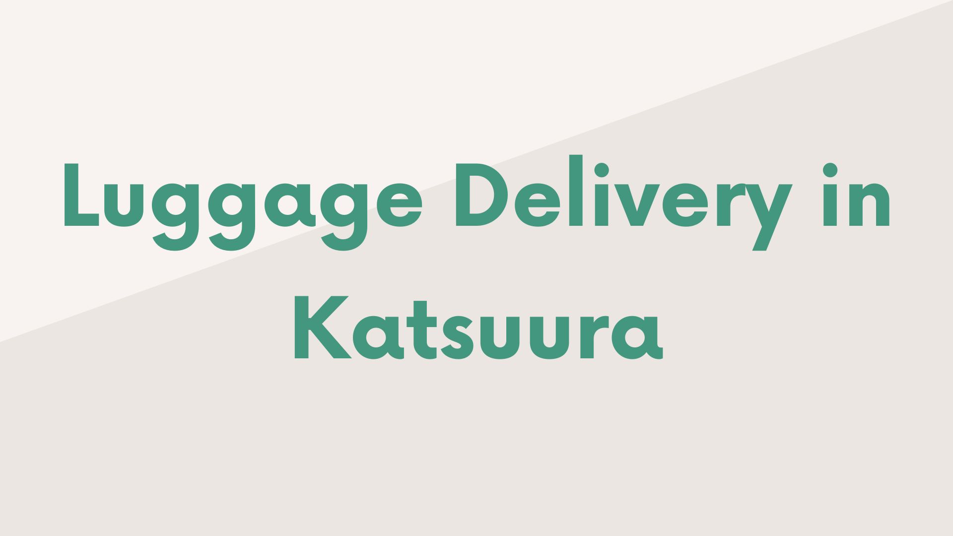 Luggage Delivery Service in Katsuura (Temple 20 Area)